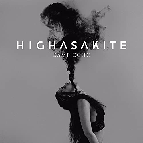 Camp Echo - Highasakite