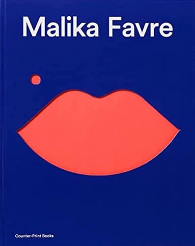 Malika Favre: Expanded Edition - Malika Favre