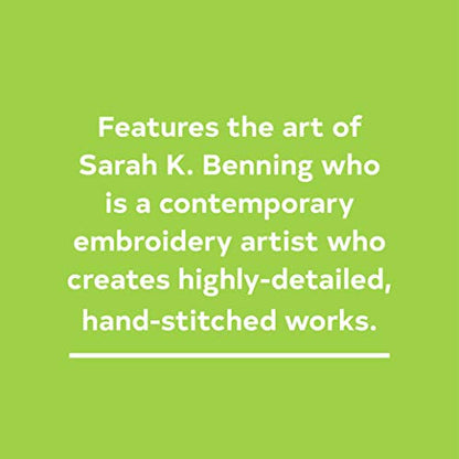 Embroidered Life: The Art of Sarah K. Benning