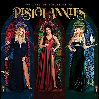 Hell Of A Holiday - Pistol Annies