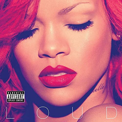 Loud - Rihanna