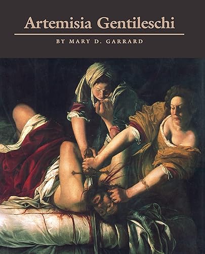 Artemisia Gentileschi – The Image of the Female Hero in Italian Baroque Art